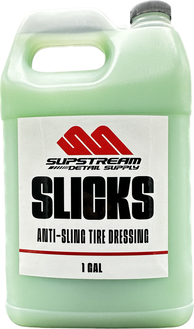 SLICKS - Anti-Sling Tire Dressing - Gallon